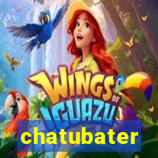 chatubater