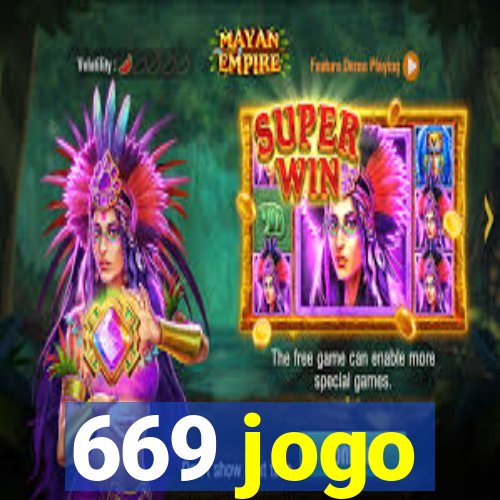 669 jogo