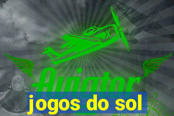 jogos do sol