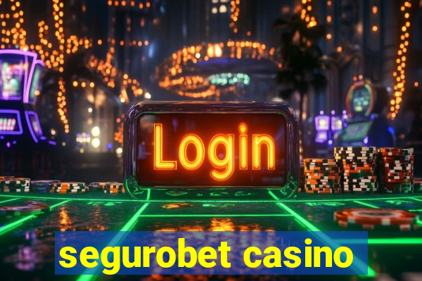 segurobet casino