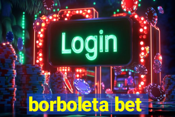 borboleta bet