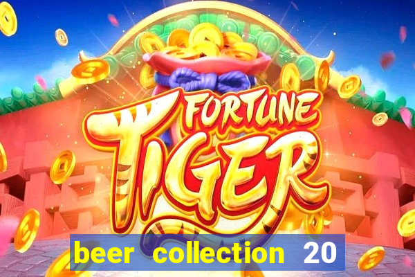 beer collection 20 lines slot