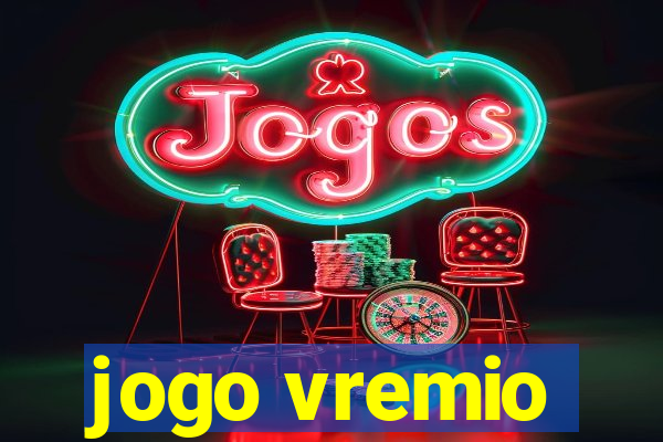 jogo vremio