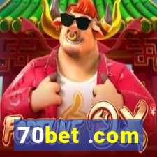 70bet .com