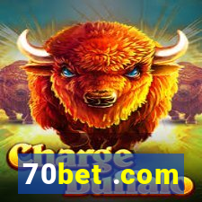 70bet .com