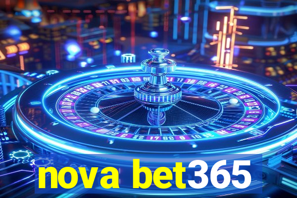 nova bet365