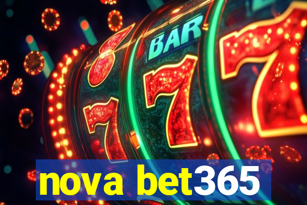 nova bet365