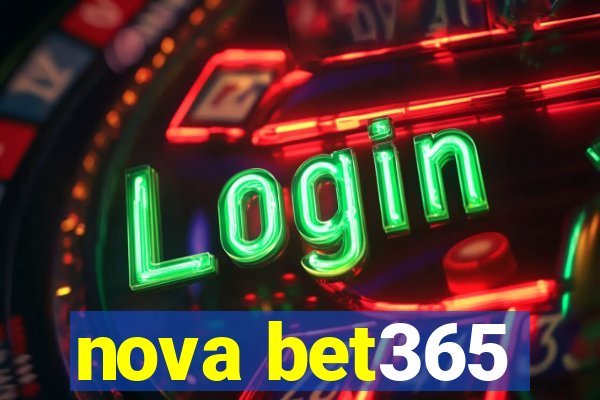 nova bet365