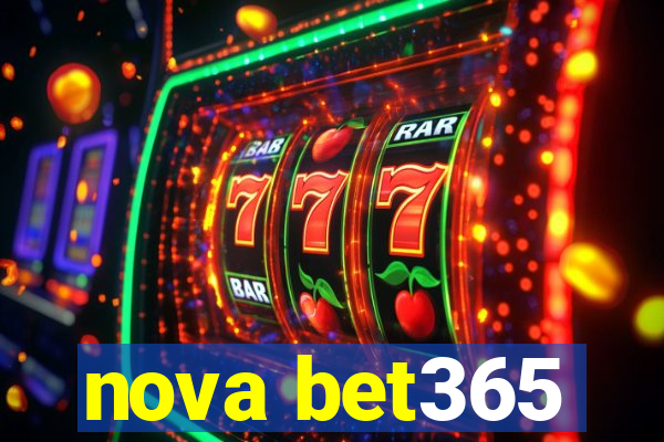 nova bet365