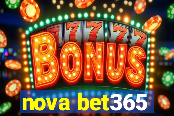 nova bet365