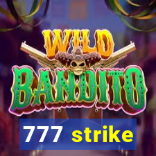 777 strike