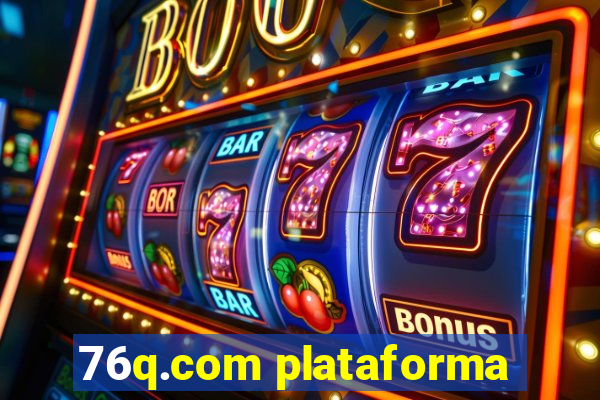 76q.com plataforma