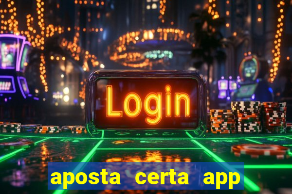 aposta certa app jogo do bicho