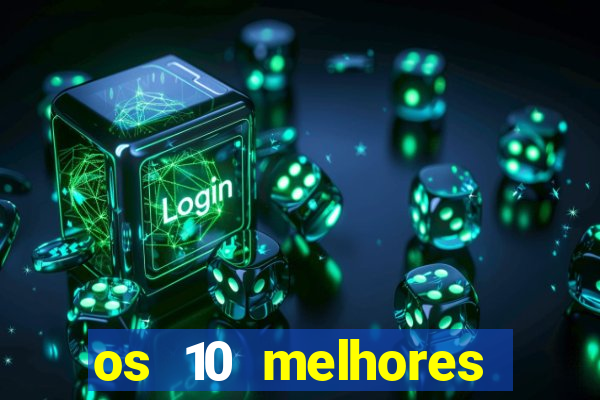 os 10 melhores jogos online