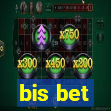 bis bet