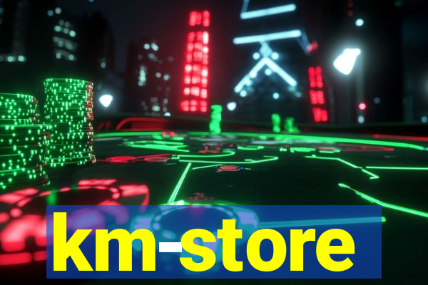 km-store