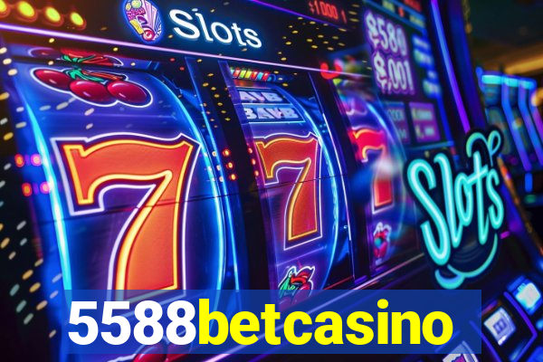 5588betcasino