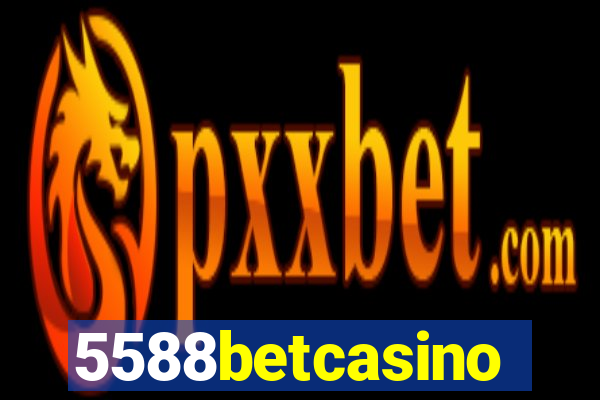 5588betcasino