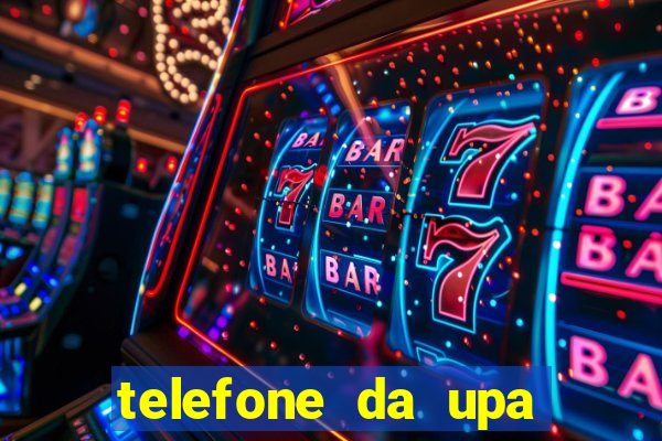 telefone da upa roberto santos