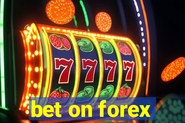 bet on forex