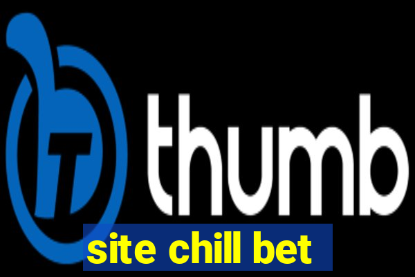 site chill bet