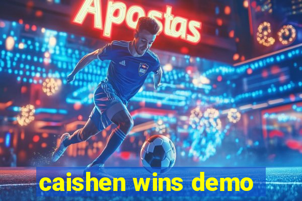 caishen wins demo