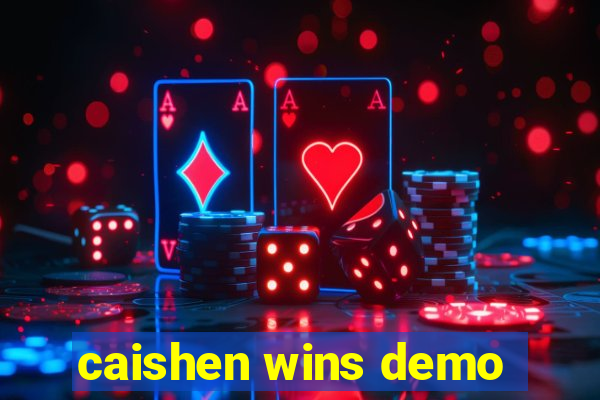 caishen wins demo