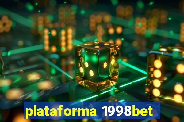 plataforma 1998bet