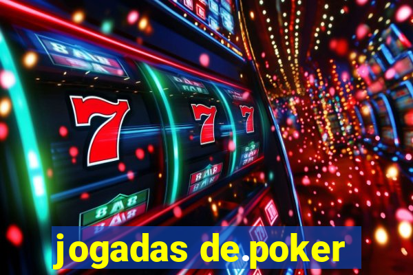 jogadas de.poker