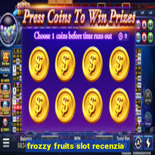 frozzy fruits slot recenzia