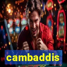 cambaddis