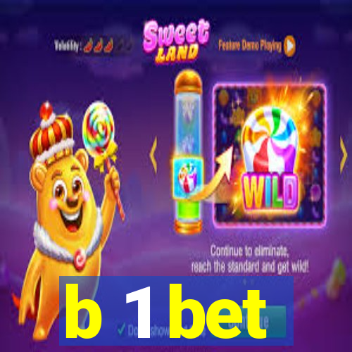 b 1 bet