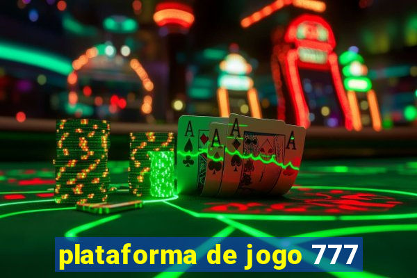 plataforma de jogo 777