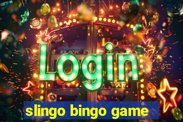 slingo bingo game