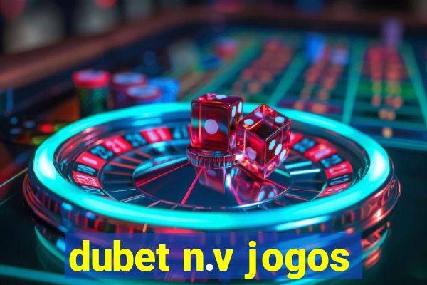 dubet n.v jogos