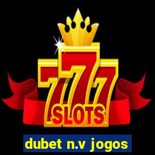 dubet n.v jogos