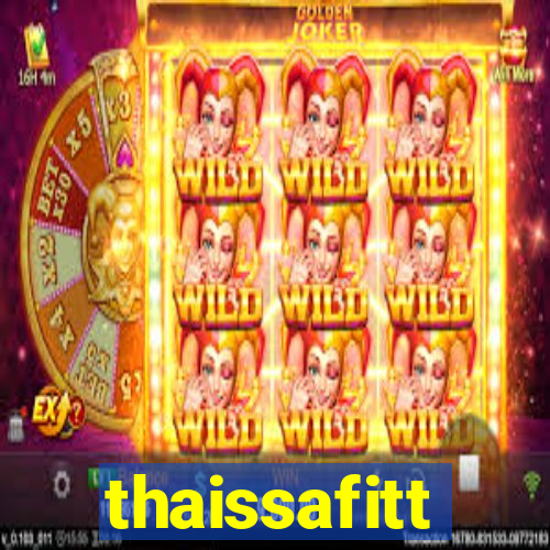 thaissafitt