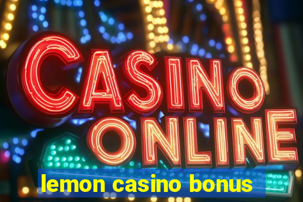 lemon casino bonus