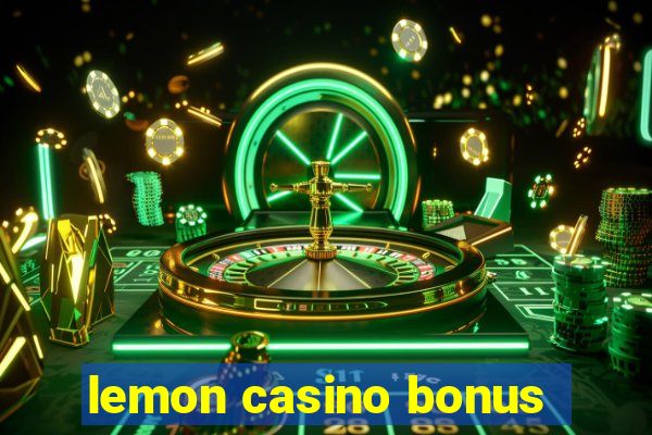 lemon casino bonus