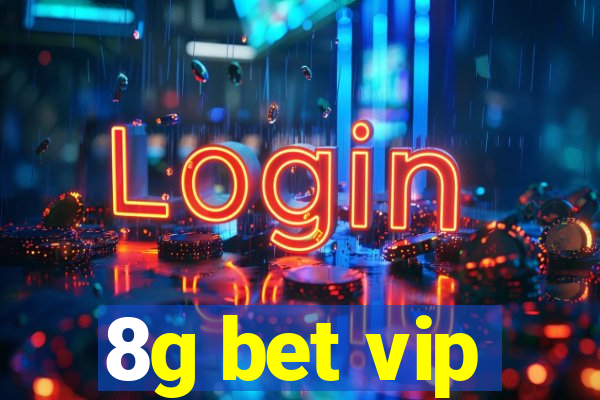 8g bet vip