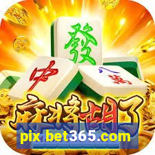 pix bet365.com