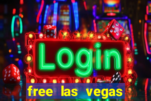 free las vegas casino slot machines