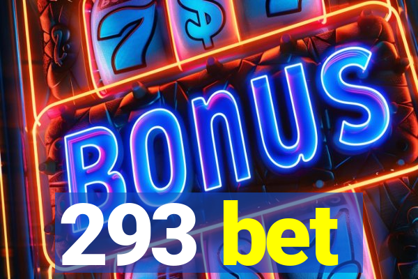 293 bet