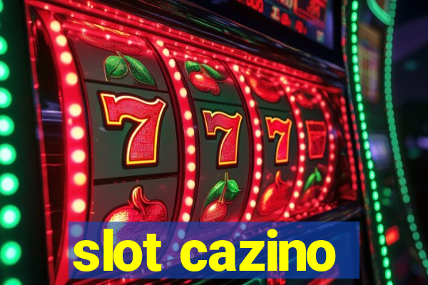 slot cazino