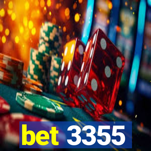 bet 3355