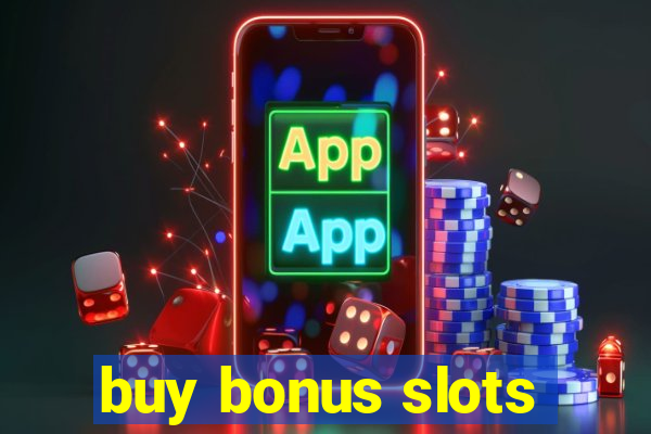 buy bonus slots