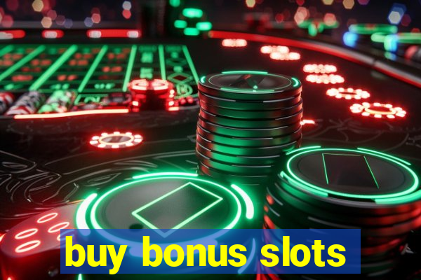 buy bonus slots