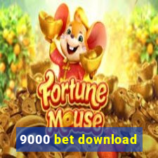 9000 bet download