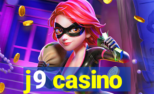 j9 casino