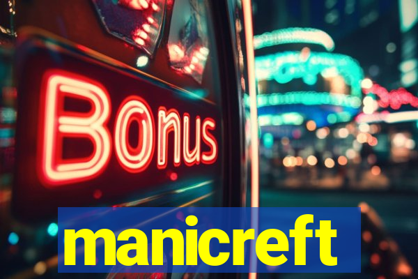 manicreft